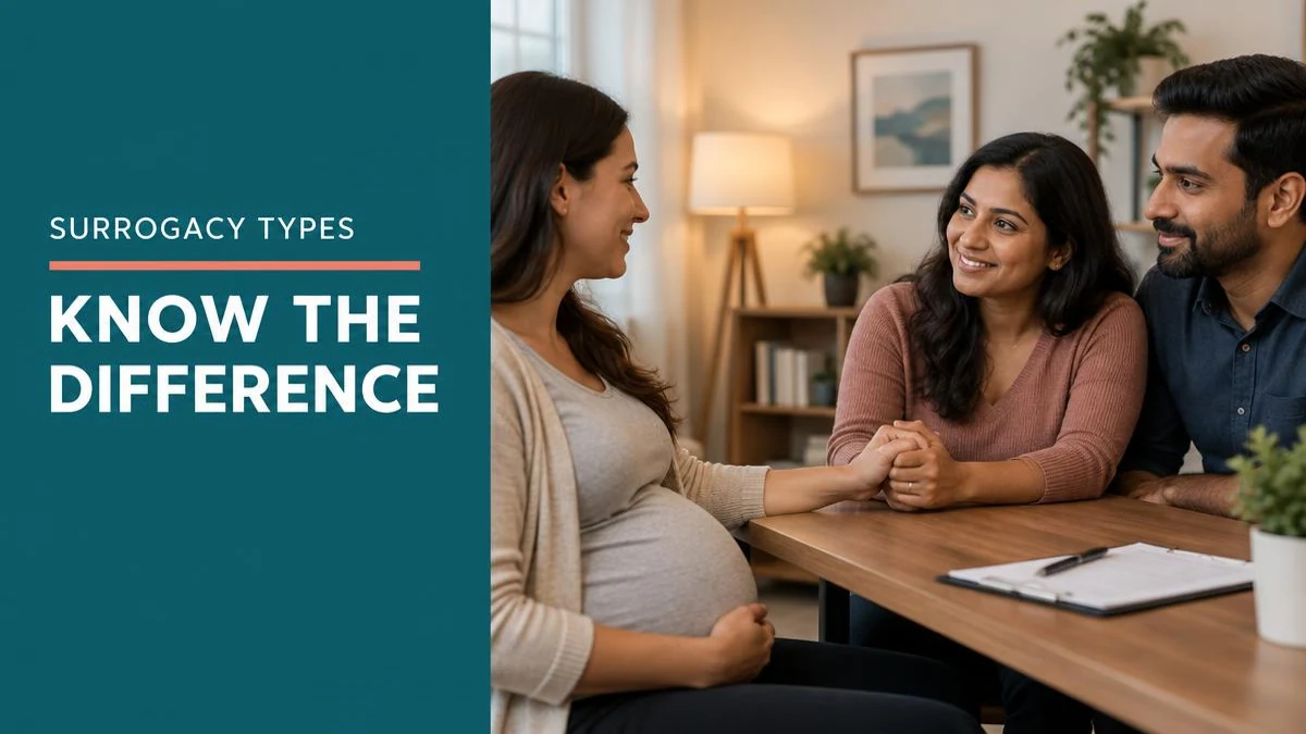 Gestational Surrogacy vs Traditional Surrogacy: Key Differences for Intended Parents